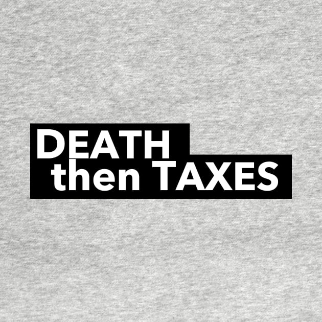 Death then Taxes by The Directory